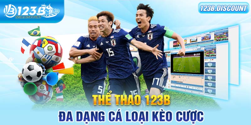 thể thao 123b đa dạng các loại kèo cược