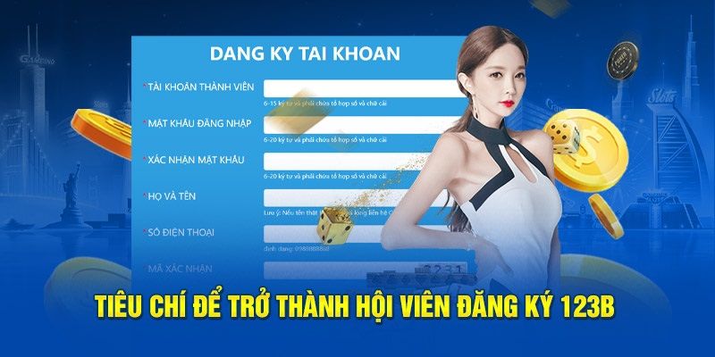 Điều kiện cần để xác thực để đăng ký 123B